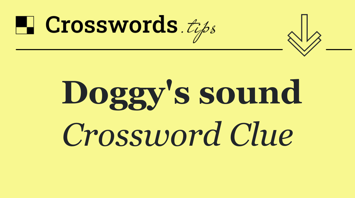 Doggy's sound