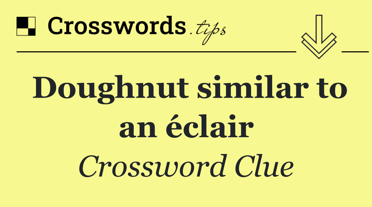 Doughnut similar to an éclair