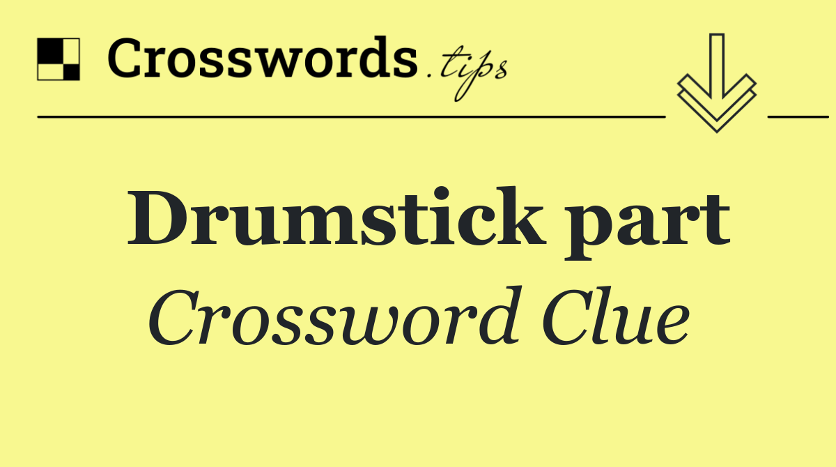 Drumstick part