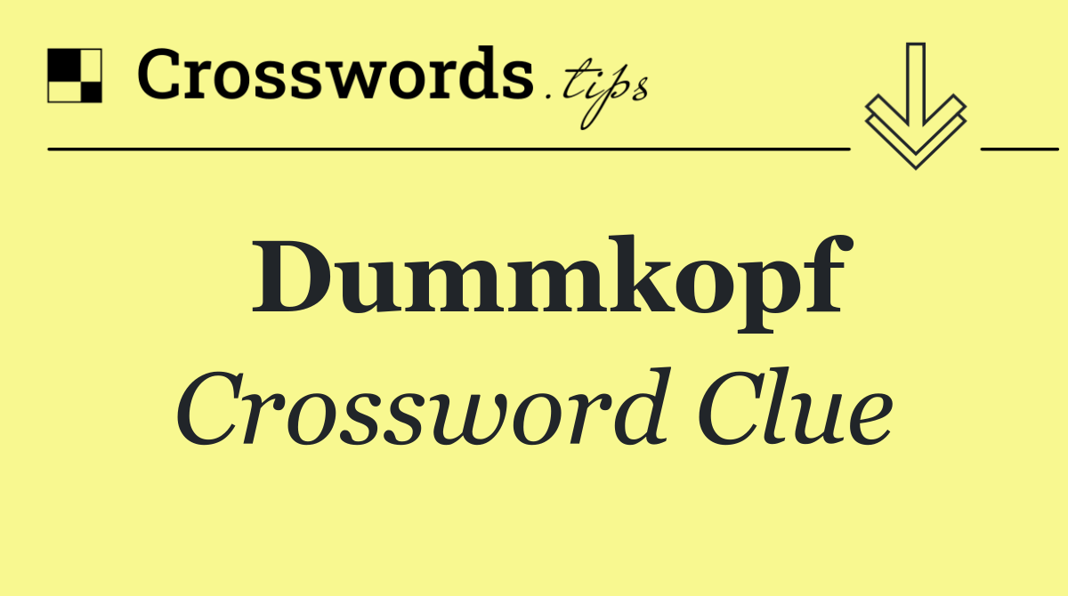 Dummkopf