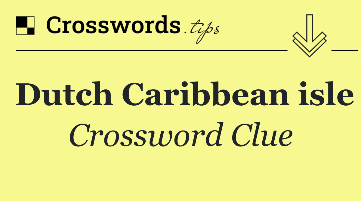 Dutch Caribbean isle