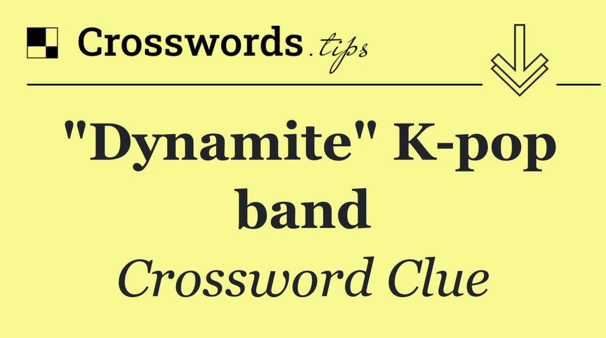 "Dynamite" K pop band