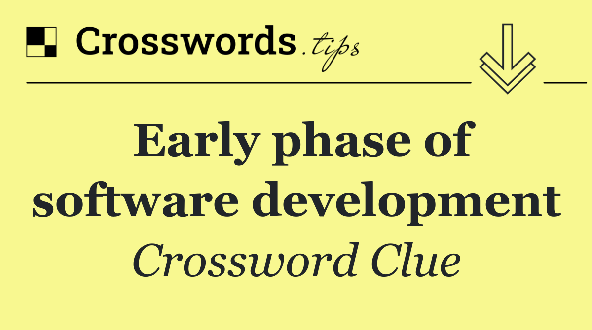 Early phase of software development