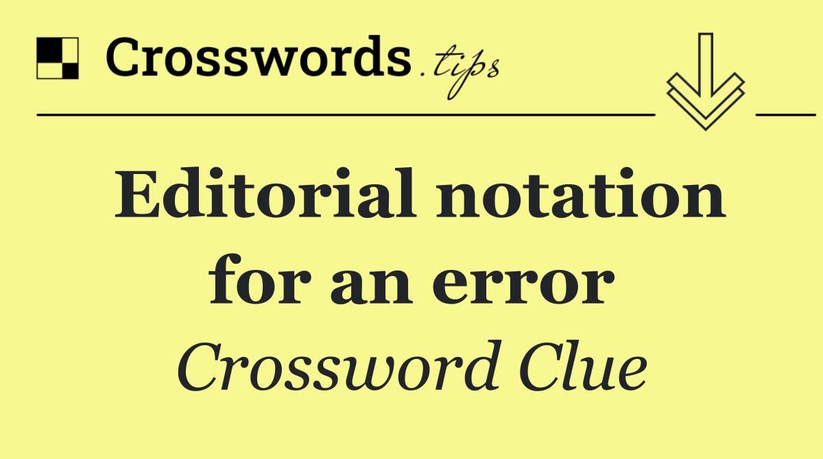 Editorial notation for an error