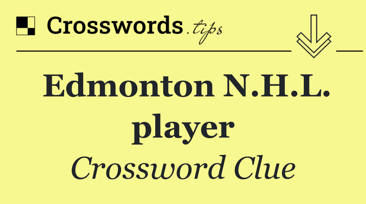 Edmonton N.H.L. player