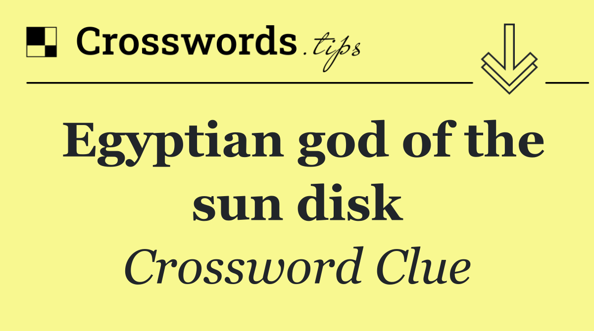Egyptian god of the sun disk