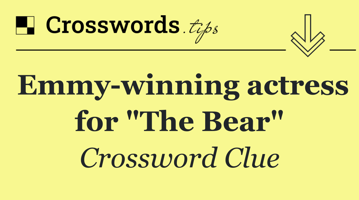 Emmy winning actress for "The Bear"