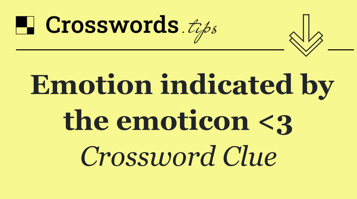 Emotion indicated by the emoticon <3