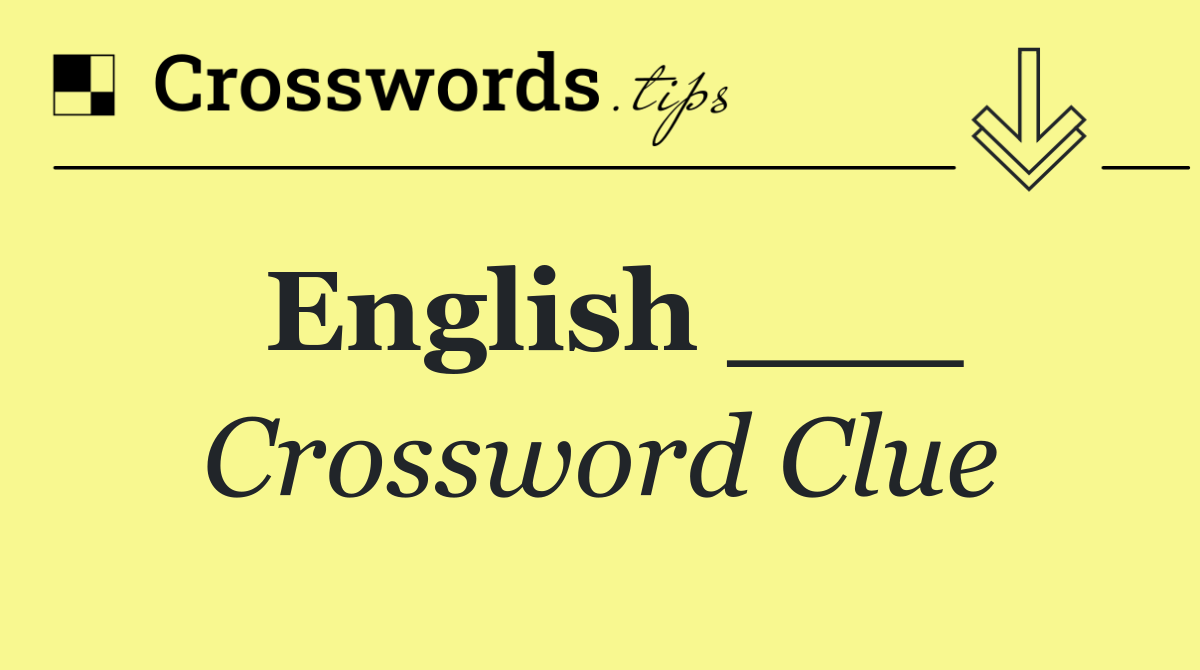 English ___