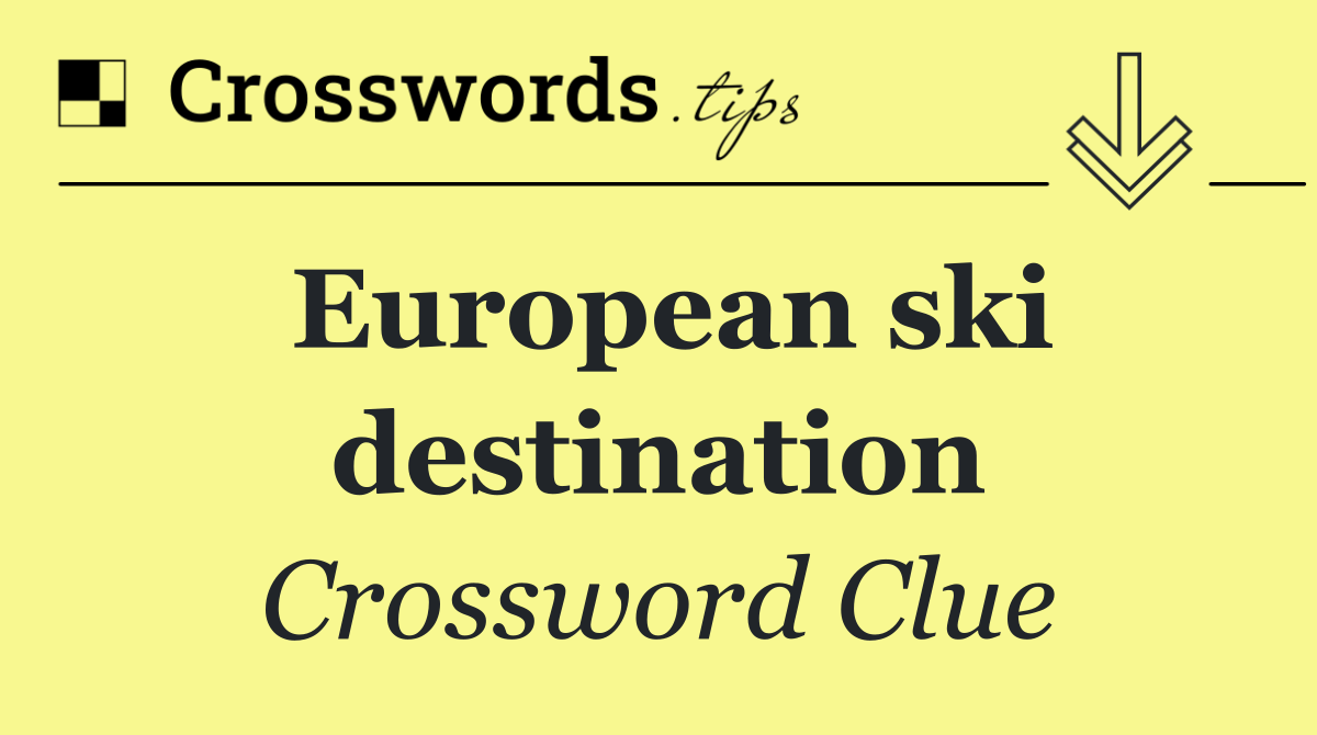 European ski destination
