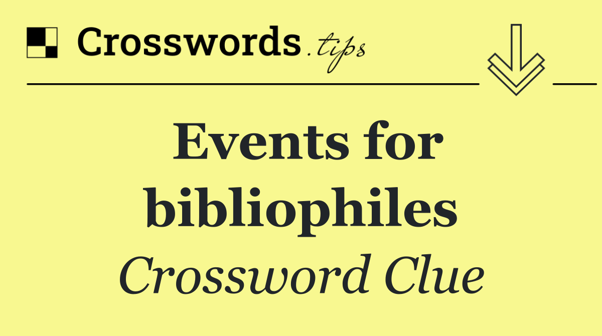 Events for bibliophiles