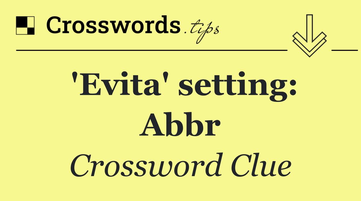 'Evita' setting: Abbr