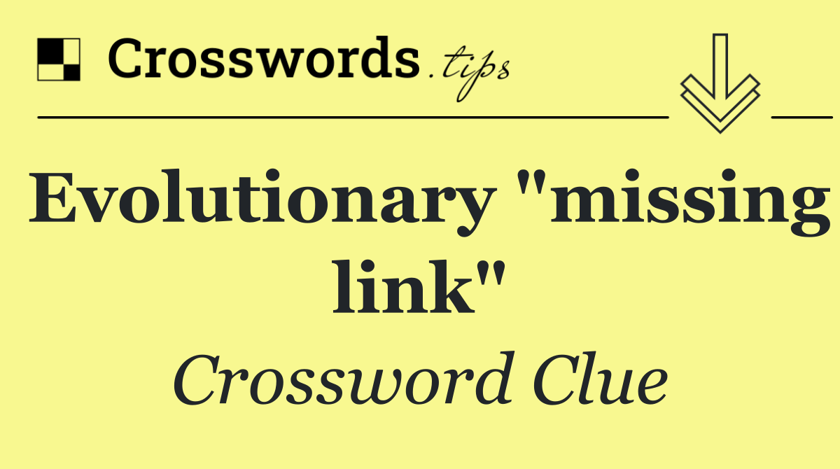 Evolutionary "missing link"