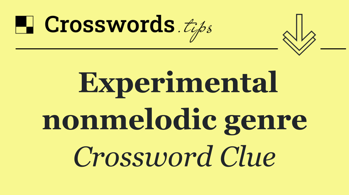 Experimental nonmelodic genre