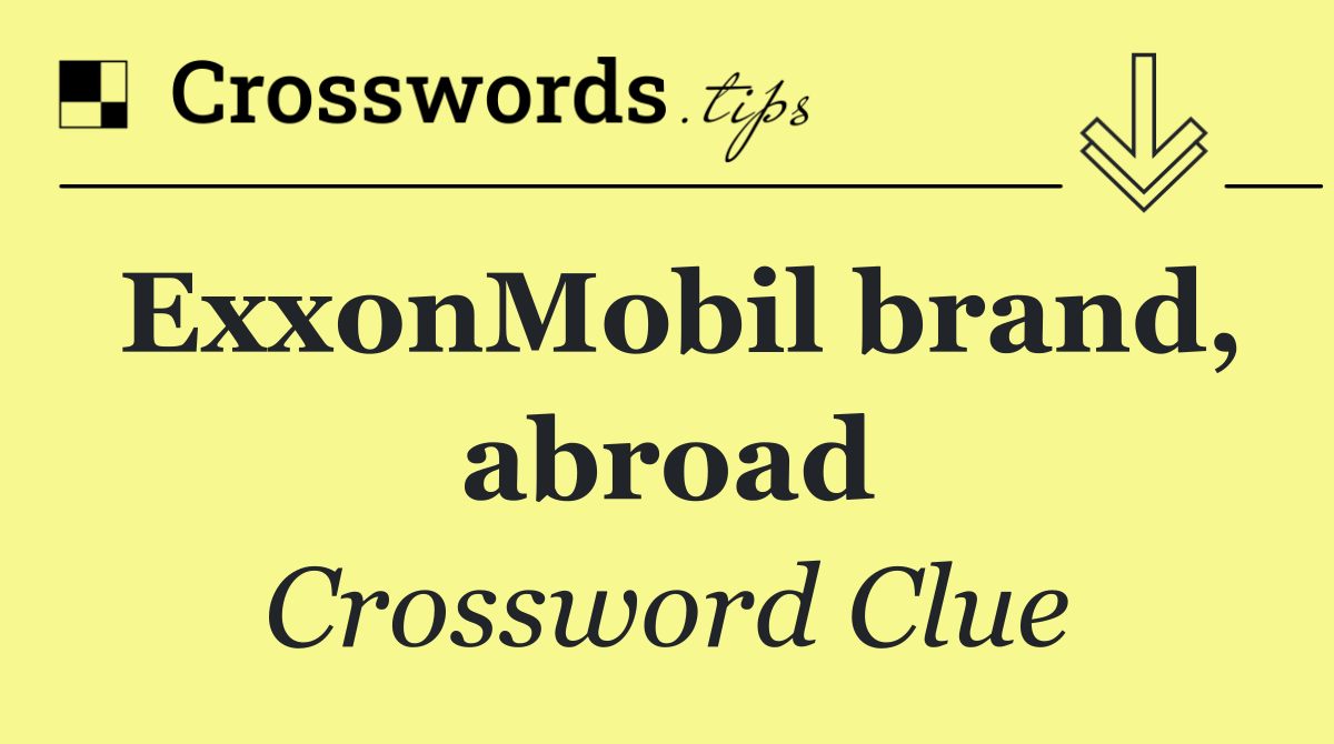 ExxonMobil brand, abroad