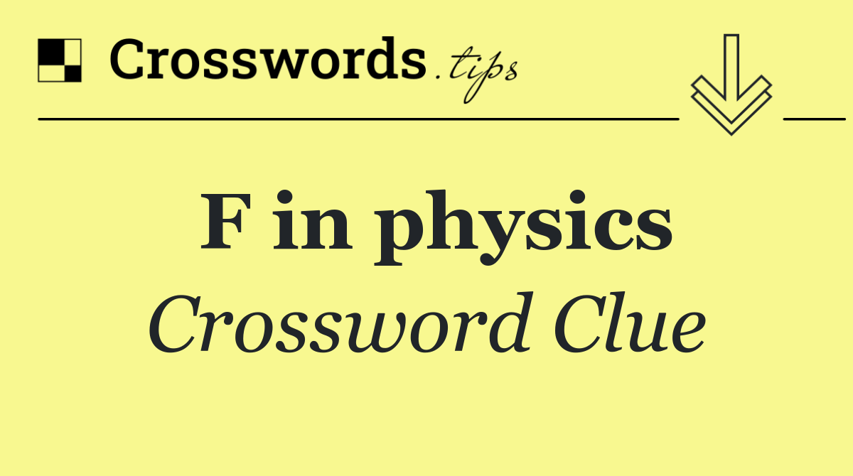 F in physics