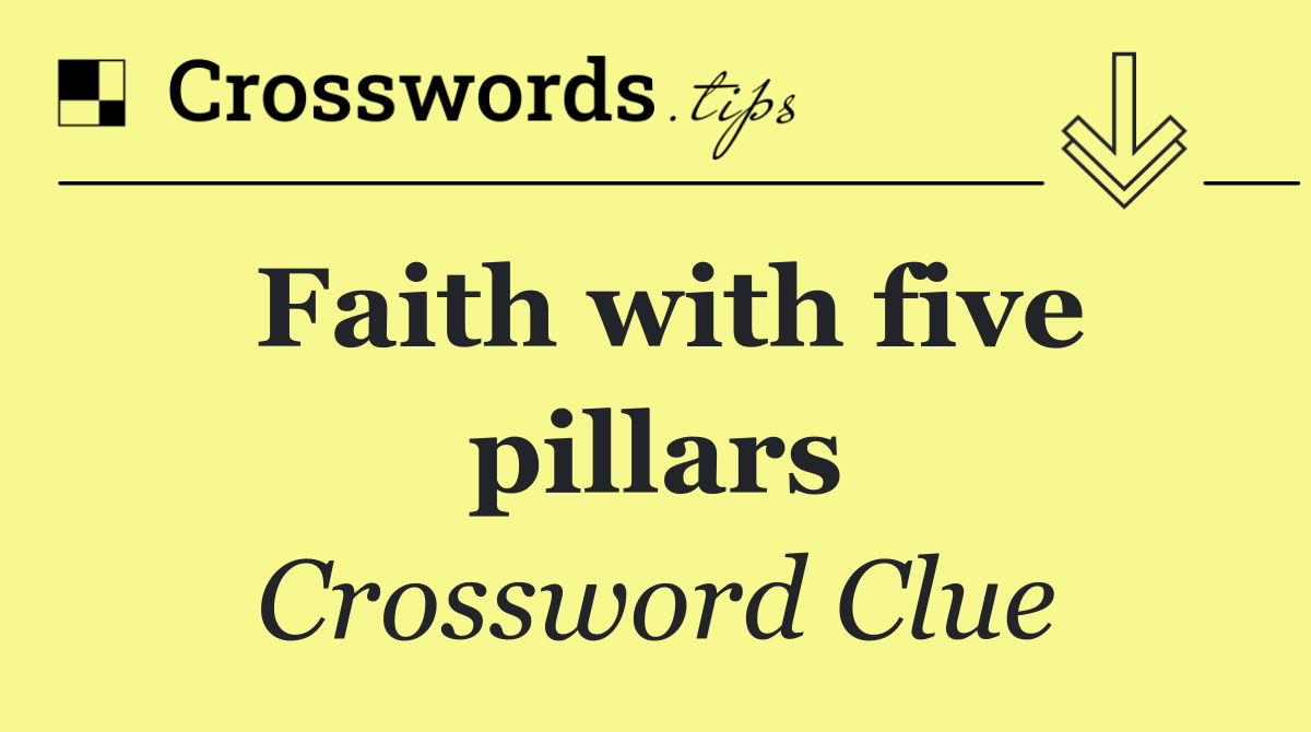 Faith with five pillars