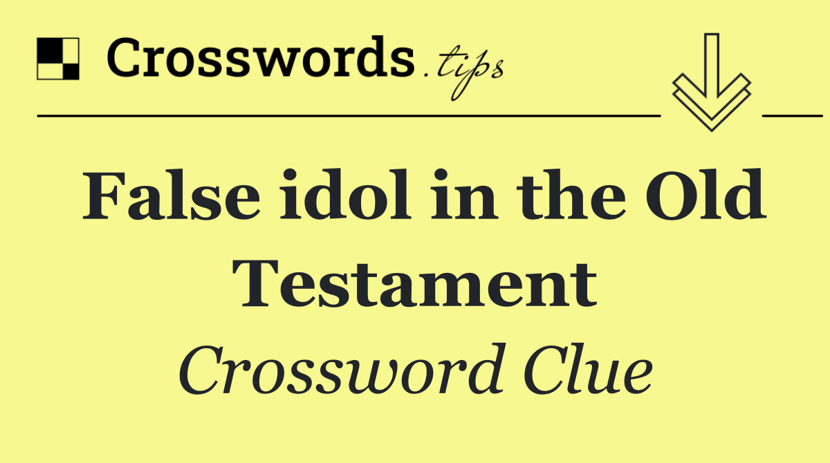 False idol in the Old Testament