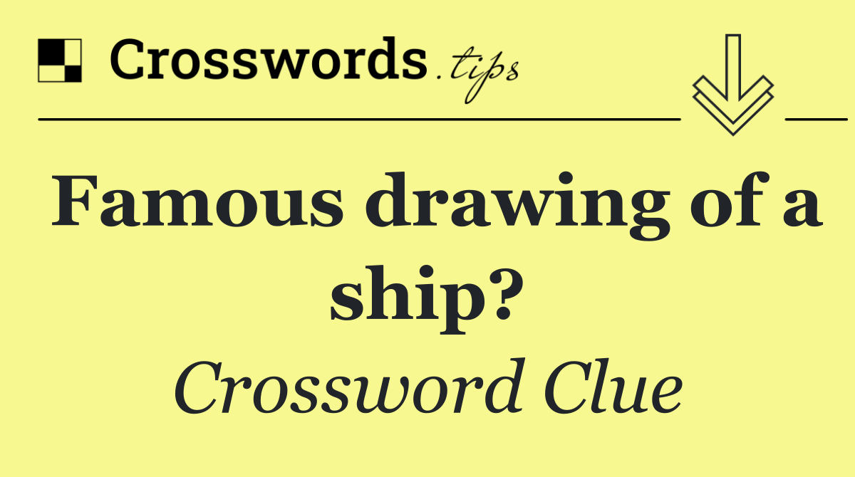 Famous drawing of a ship?
