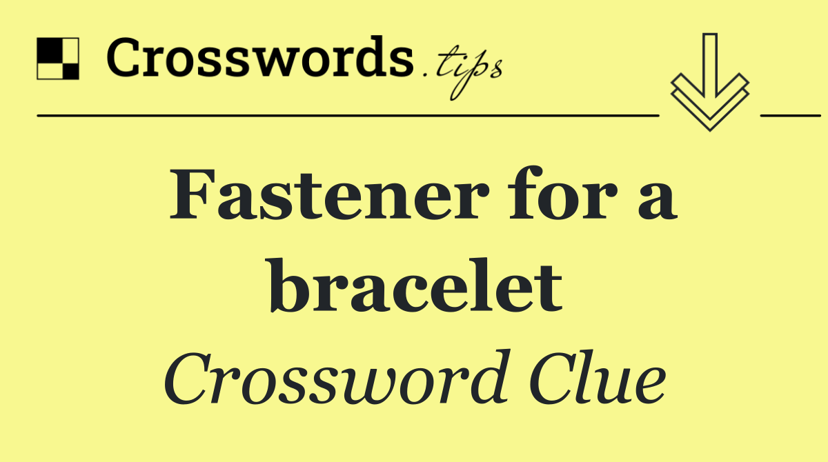 Fastener for a bracelet