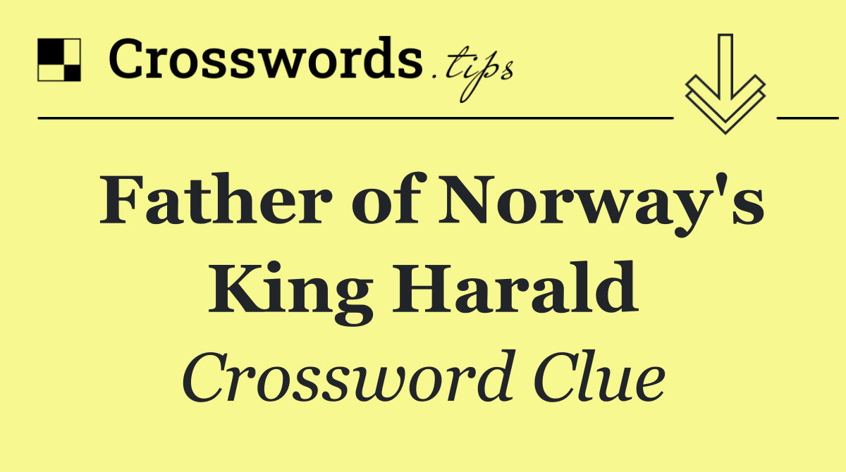 Father of Norway's King Harald