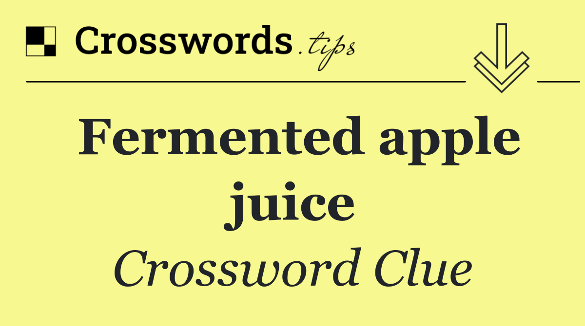 Fermented apple juice