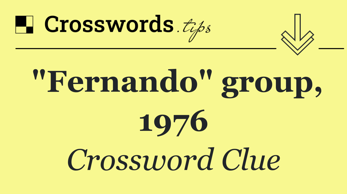 "Fernando" group, 1976