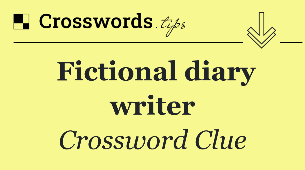 Fictional diary writer