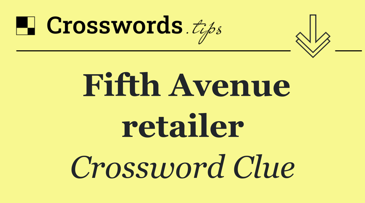 Fifth Avenue retailer