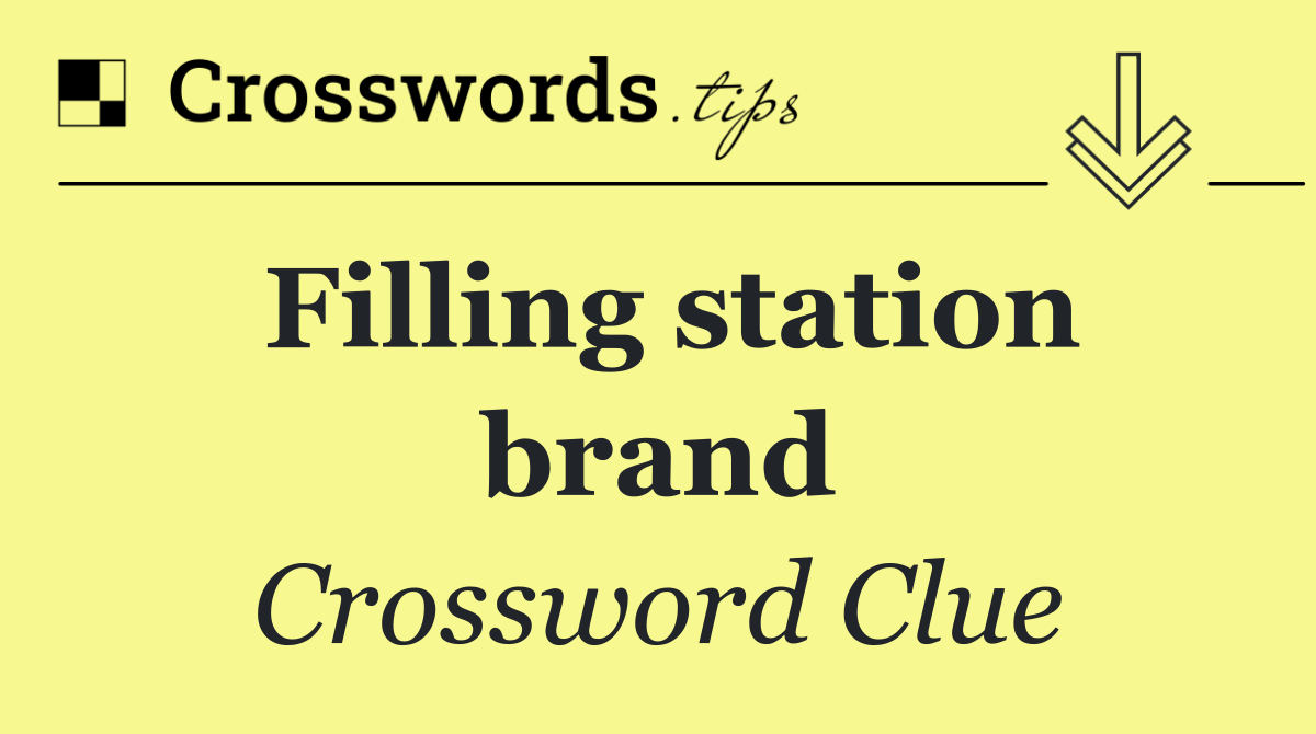 Filling station brand