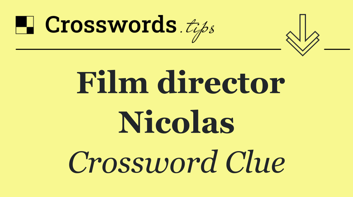 Film director Nicolas