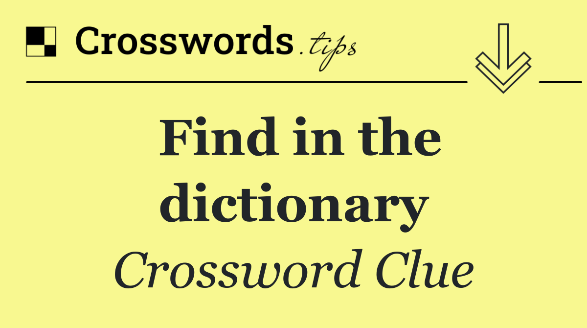 Find in the dictionary