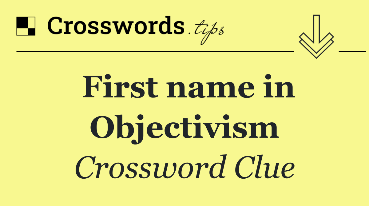 First name in Objectivism