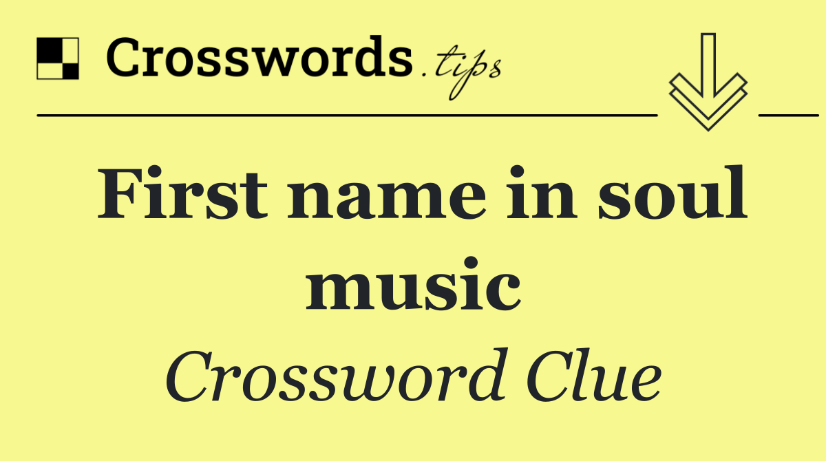 First name in soul music