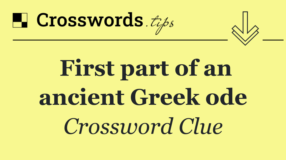 First part of an ancient Greek ode