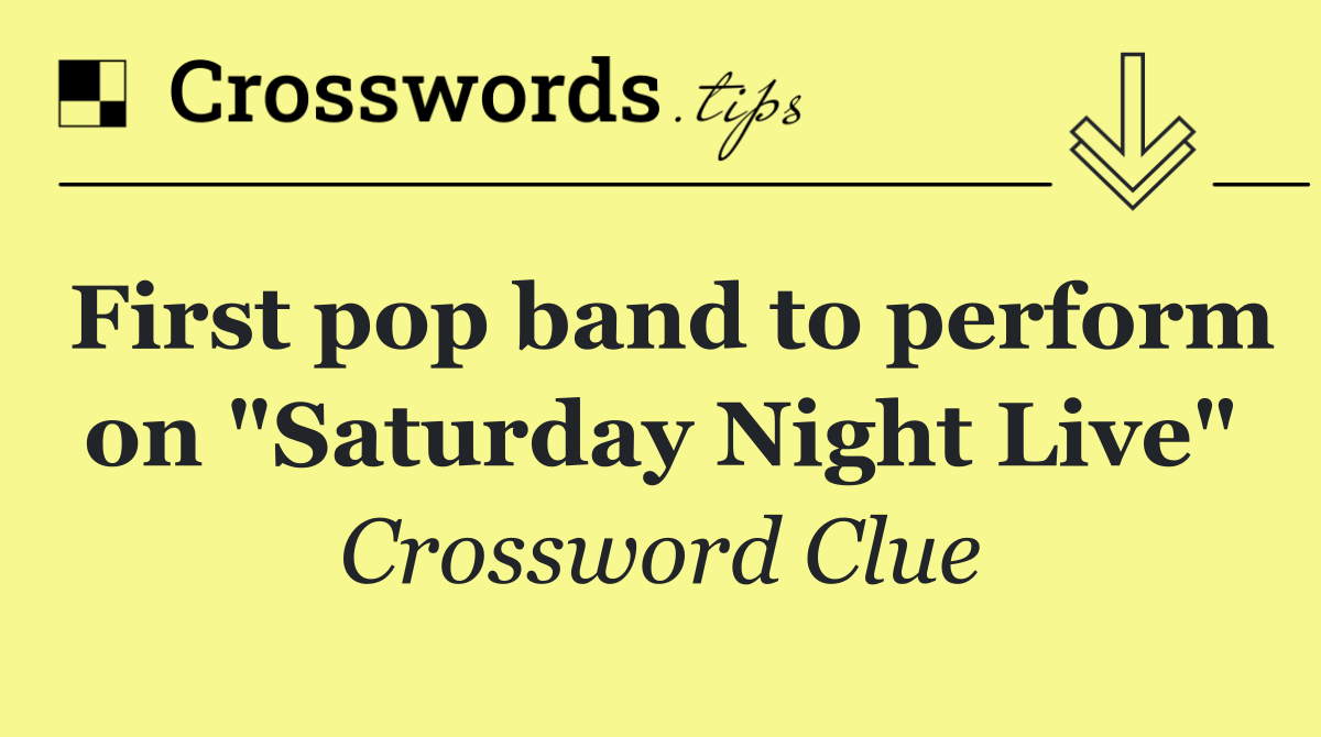 First pop band to perform on "Saturday Night Live"