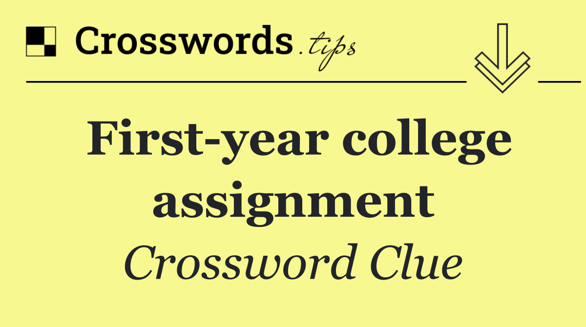 First year college assignment