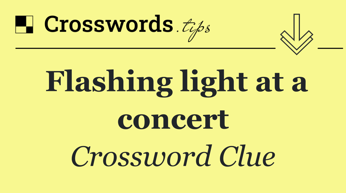 Flashing light at a concert