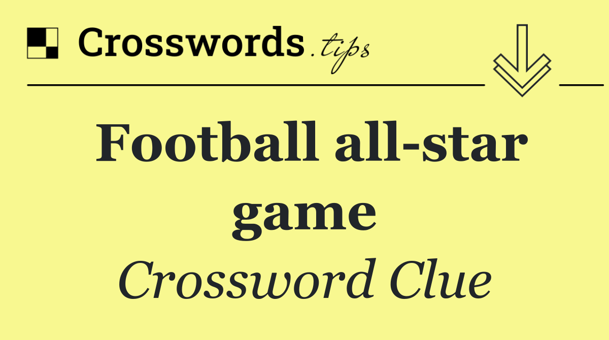 Football all star game