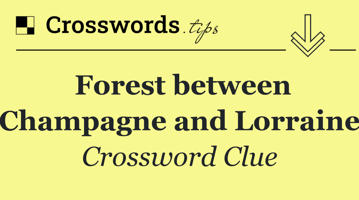 Forest between Champagne and Lorraine