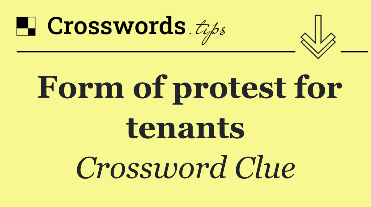 Form of protest for tenants