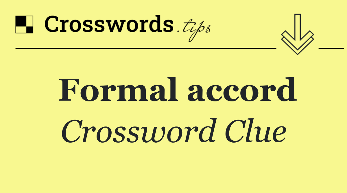 Formal accord