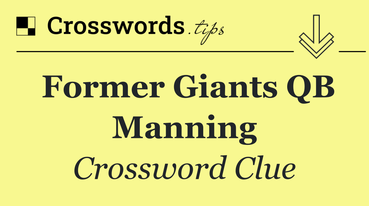 Former Giants QB Manning