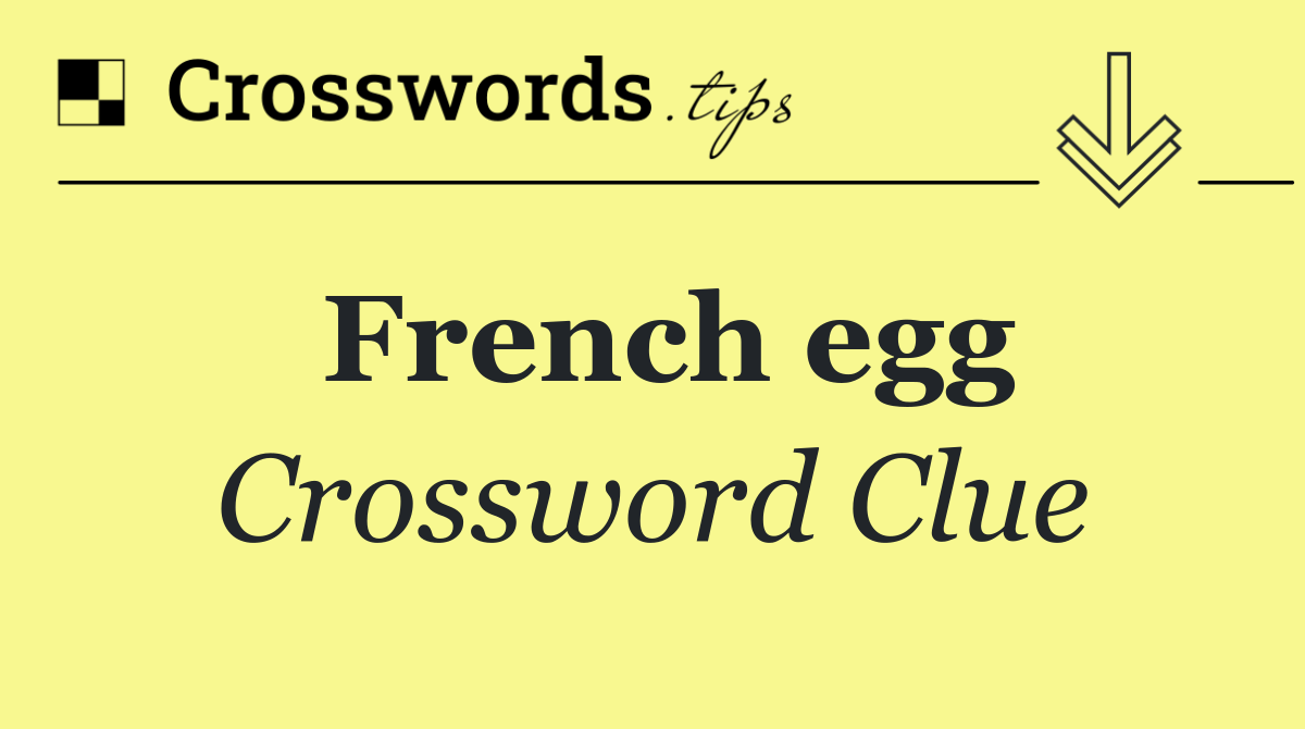 French egg
