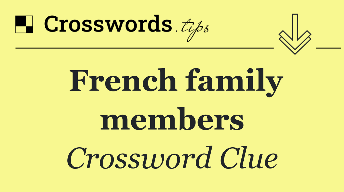 French family members