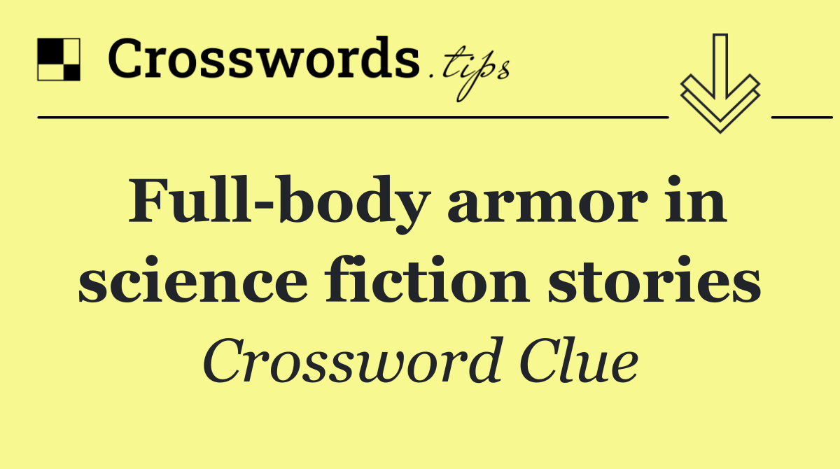 Full body armor in science fiction stories