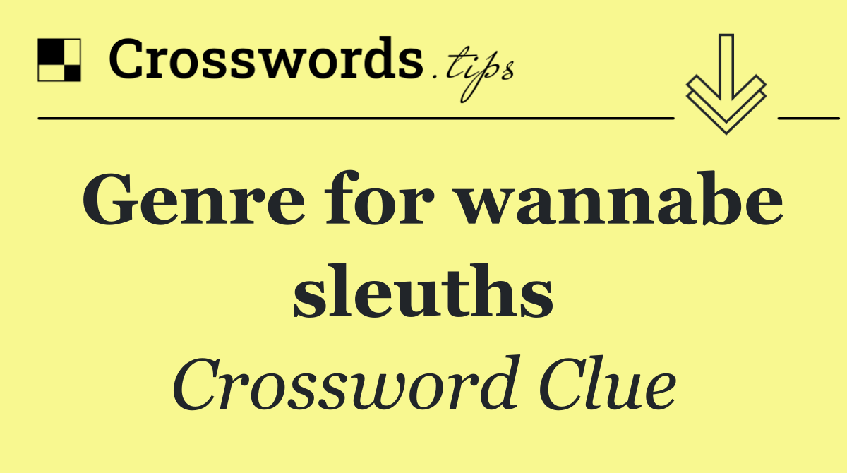 Genre for wannabe sleuths