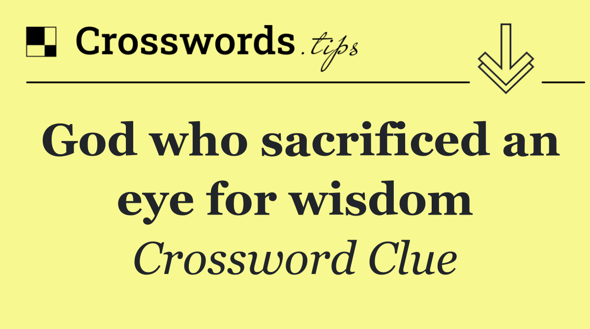 God who sacrificed an eye for wisdom