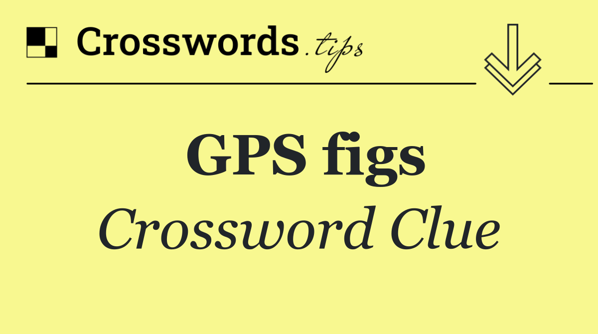 GPS figs