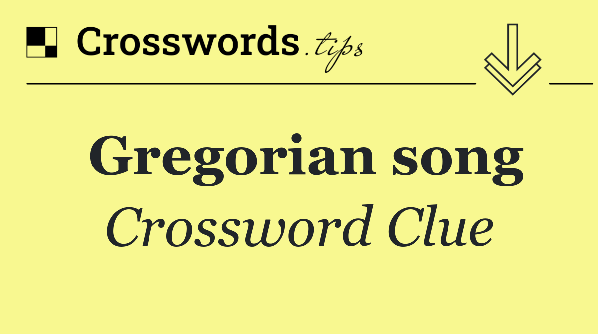 Gregorian song